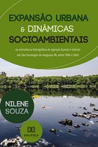 Expansão urbana e dinâmicas socioambientais na microbacia hidrográfica do Igarapé Açaizal e Gabriel em São Domingos do Araguaia-PA, entre 1980 e 2016