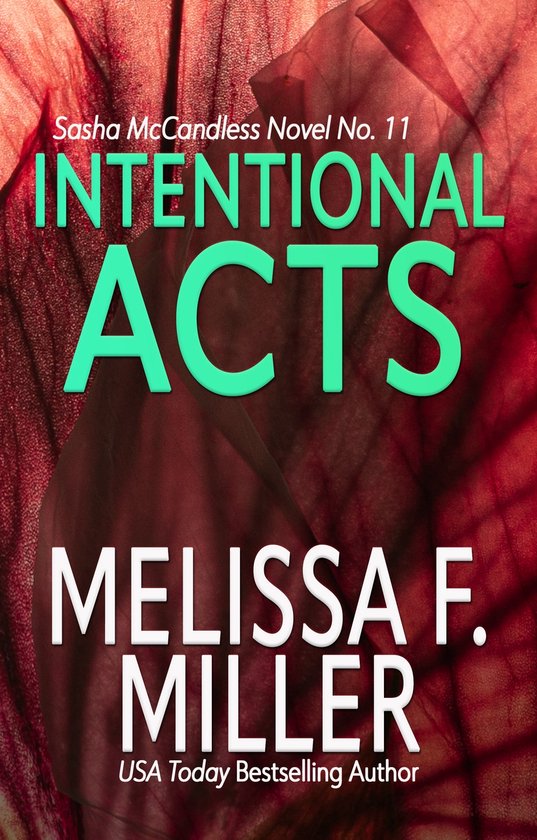Sasha McCandless Legal Thriller 11 - Intentional Acts - cover