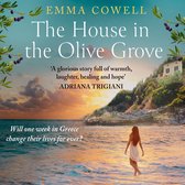 The House in the Olive Grove: The sweeping, emotional, romantic escape from the author of ONE LAST LETTER FROM GREECE