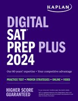 Kaplan Test Prep- Digital SAT Prep Plus 2024: Prep Book, 1 Realistic Full Length Practice Test, 700+ Practice Questions