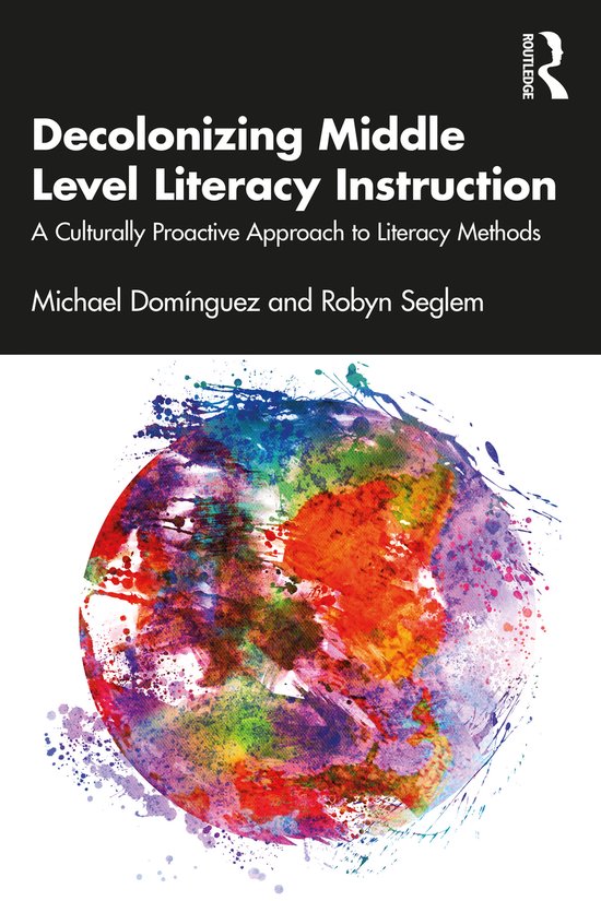 Decolonizing Middle Level Literacy Instruction - cover
