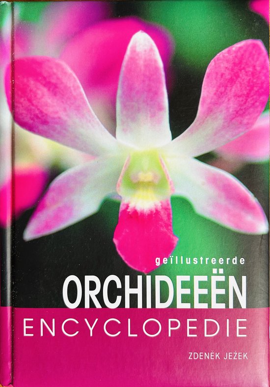 Cover van het boek 'Geillustreerde Orchideeen encyclopedie'