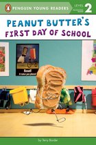 Penguin Young Readers, Level 2- Peanut Butter's First Day of School