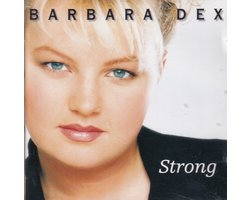 BARBARA DEX STRONG