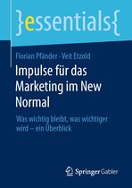 essentials - Impulse für das Marketing im New Normal
