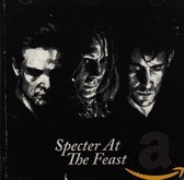 Specter at the Feast