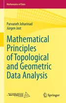Mathematics of Data 2 - Mathematical Principles of Topological and Geometric Data Analysis
