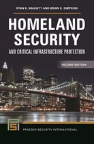 Praeger Security International- Homeland Security and Critical Infrastructure Protection