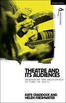 Methuen Drama Agitations: Text, Politics and Performances- Theatre and its Audiences