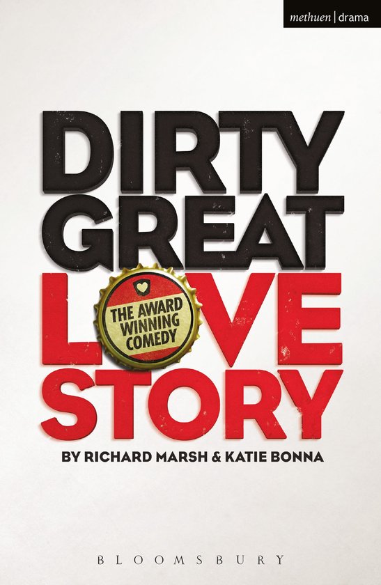 Dirty Great Love Story Modern Plays - cover