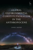 Global Environmental Constitutionalism A