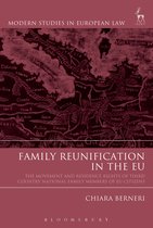 Modern Studies in European Law- Family Reunification in the EU