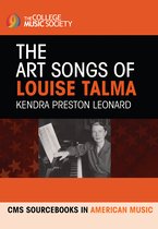 CMS Monographs and Sourcebooks in American Music-The Art Songs of Louise Talma