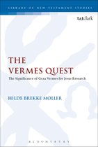 The Library of New Testament Studies-The Vermes Quest