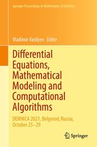 Springer Proceedings in Mathematics & Statistics 423 - Differential Equations, Mathematical Modeling and Computational Algorithms