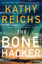 A Temperance Brennan Novel - The Bone Hacker