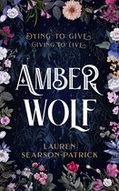 Amber Wolf Duology 1 - Amber Wolf