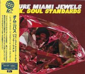 Pure Miami Jewels: T.K. Soul Standards