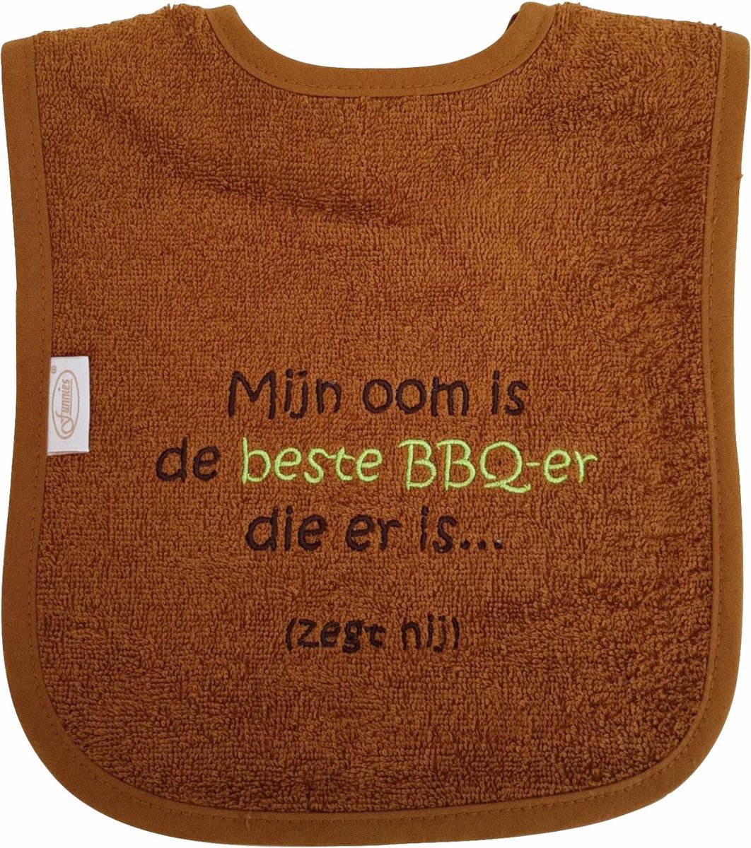 Goedkoopste Bruine slab met Mijn oom is de beste bbq-er die er is... (zegt hij)