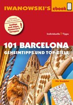 101 Geheimtipps - Iwanowski's 101 Barcelona