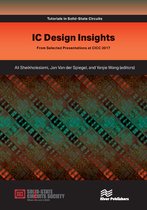 Tutorials in Solid-State Circuits- IC Design Insights