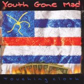 Youth Gone Mad - Touching Cloth (CD)