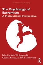Frontiers of Social Psychology-The Psychology of Extremism