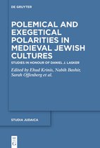 Studia Judaica113- Polemical and Exegetical Polarities in Medieval Jewish Cultures