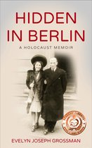 Holocaust Survivor True Stories WWII- Hidden in Berlin