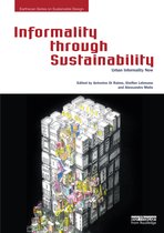 Earthscan Series on Sustainable Design- Informality through Sustainability