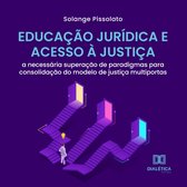 Educação Jurídica e Acesso à Justiça