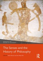 Rewriting the History of Philosophy-The Senses and the History of Philosophy