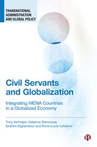 Transnational Administration and Global Policy- Civil Servants and Globalization