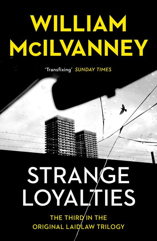 Laidlaw Trilogy- Strange Loyalties - cover