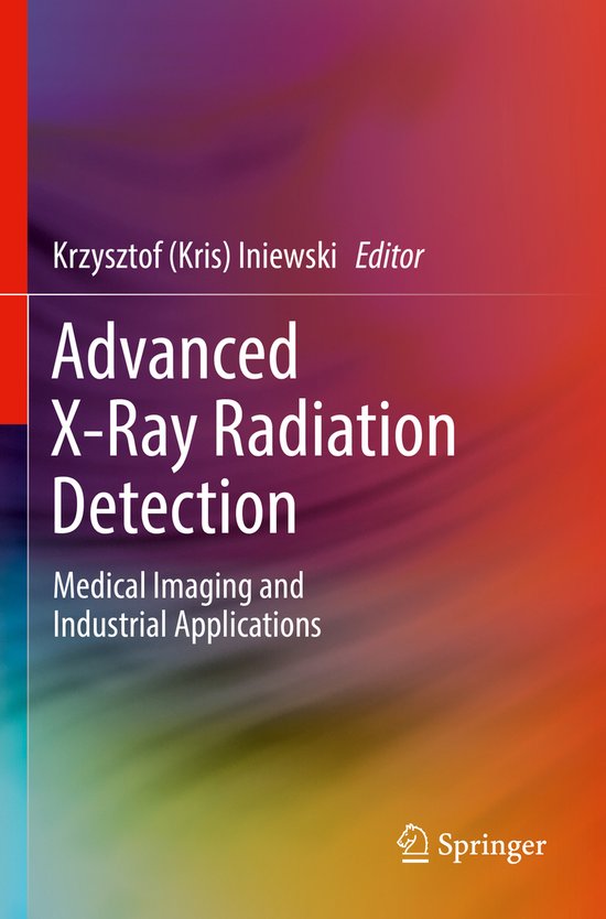Advanced XRay Radiation Detection 9783030929916 Boeken