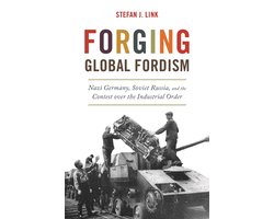 America in the World- Forging Global Fordism