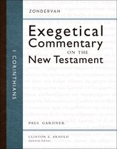 Zondervan Exegetical Commentary on the New Testament - 1 Corinthians
