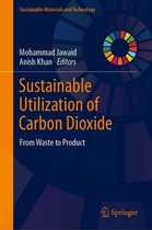 Sustainable Materials and Technology - Sustainable Utilization of Carbon Dioxide