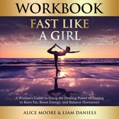 Workbook: Fast Like a Girl by Dr. Mindy Pelz