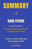 Summary of Dark Future