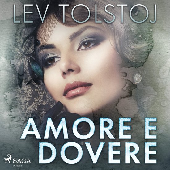 Amore e dovere, Lev Tolstoj 4066339885288 Boeken