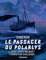 Les romans durs Le Passager du Polarlys - Collection Simenon - Les romans durs - Le Passager du Polarlys