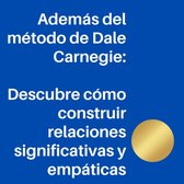 Además del método de Dale Carnegie