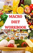 Macro Diet Workbook