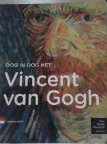 Boek - Oog in oog met Vincent van Gogh - van Gogh Museum - E699