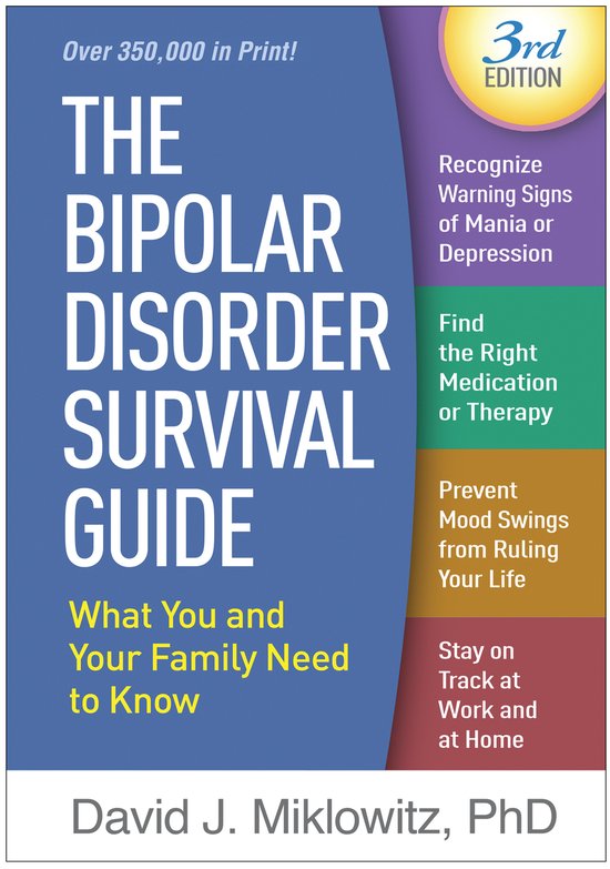 The Bipolar Disorder Survival Guide, Third Edition - cover