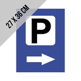 Pictogram/ bord | Parking met pijl naar rechts | 27 x 36 cm | Parkeerplaats | Klanten | Parkeren | Dikte: 2 mm | 1 stuk