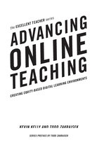 The Excellent Teacher Series- Advancing Online Teaching