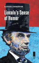 Concise Lincoln Library- Lincoln's Sense of Humor