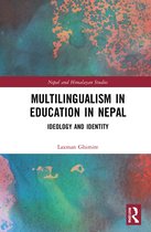 Nepal and Himalayan Studies- Multilingualism in Education in Nepal